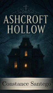 Ashcroft Hollow