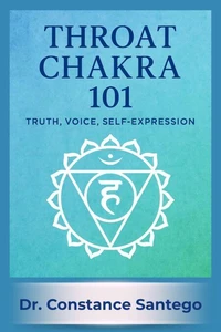 Throat Chakra 101: Truth, Voice, Self-Expression