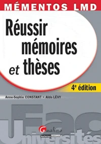 Réussir mémoires et thèses