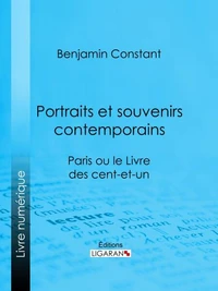 Portraits et Souvenirs contemporains, suivi d'une lettre de Jefferson, président des États-Unis, à Madame de Stael
