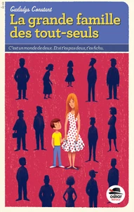 La grande famille des tout-seuls