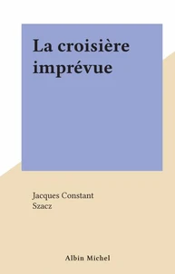 La croisière imprévue