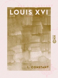 Louis XVI - Les grands procès politiques