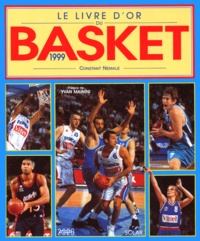 Constant Nemale - Le livre d'or du basket 1999.