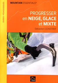 Progresser en neige, glace et mixte
