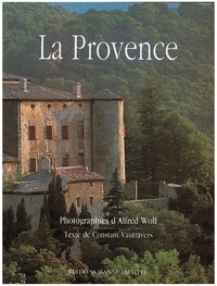 Constant Vautravers - La Provence des Bouches-du-Rhône.