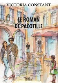 Le roman de Pacotille