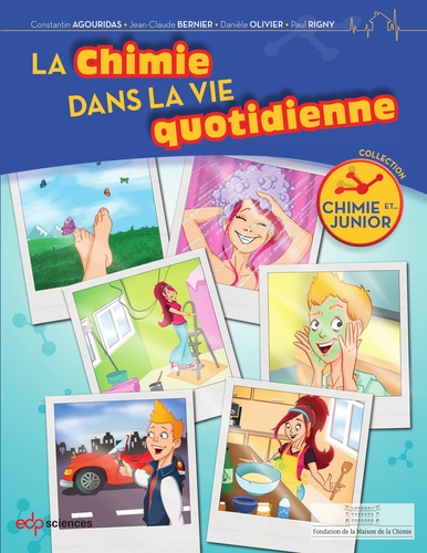 La chimie dans la vie quotidienne. La formidable histoire de l'humanité