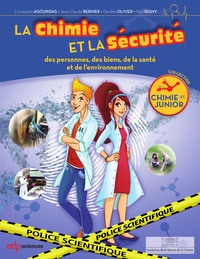 La chimie et la sécurité - Des personnes, des biens, de la santé et de lenvironnement.pdf