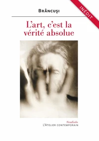 L'art, c'est la vérité absolue