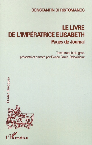 Le livre de l'impératrice Elisabeth. Pages de journal