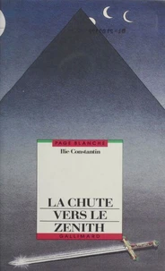 La Chute vers le zénith