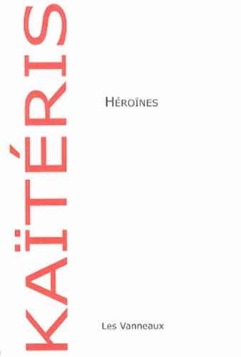 Constantin Kaïtéris - Héroïnes - Adossées de petites idoles et épaulées d'icônes.