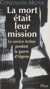 La mort était leur mission