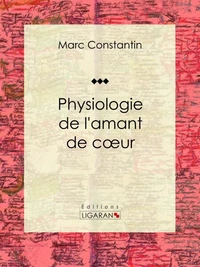 Physiologie de l'amant de coeur