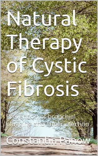  Constantin Panow - Natural Therapy of Cystic Fibrosis.