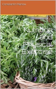  Constantin Panow - Nutrition and Physical Exercise.