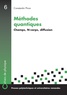 Constantin Piron - Méthodes quantiques - Champs, N-corps, diffusion.