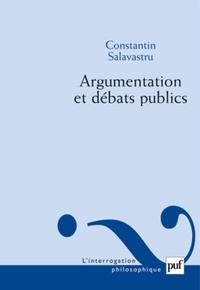 Constantin Salavastru - Argumentation et débats publics.
