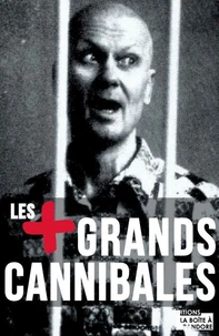 Dans l'esprit des Cannibales