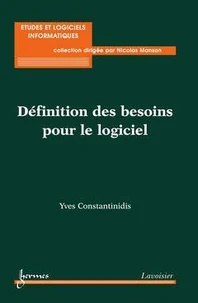 Définitions des besoins : pour le logiciel