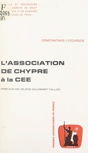 Constantinos Lycourgos et  Université de droit, d'économi - L'association de Chypre à la CEE.
