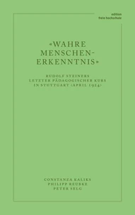 «Wahre Menschen-Erkenntnis»