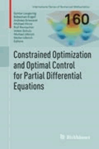 Constrained Optimization and Optimal Control for Partial Differential Equations.