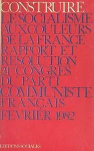 Construire le socialisme aux couleurs de la France