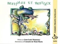 Consuelo de Mont-Marin et Jean-Louis Maunoury - Bestioles et bestiaux.