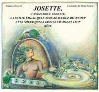 Consuelo de Mont-Marin et François David - Josette, L'Animatrice Vedette.