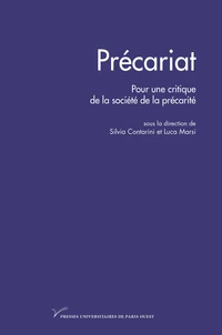 Précariat : pour une critique de la société de la précarité