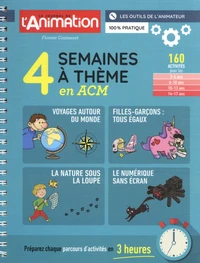 4 semaines à thème en ACM