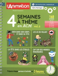 4 semaines à thème en ACM