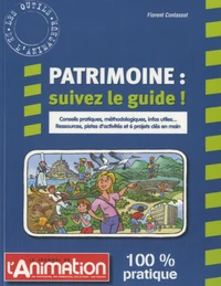 Patrimoine, suivez le guide !