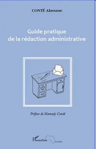 Guide pratique de la rédaction administrative