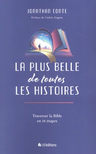 La plus belle de toutes les histoires