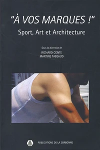 A Vos Marques ! Sport, Art Et Architecture