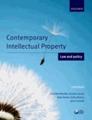 Contemporary Intellectual Property: Law and Policy.