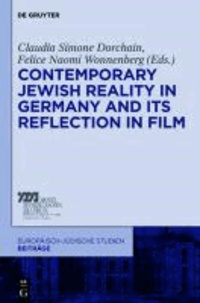 Contemporary Jewish Reality in Germany and Its Reflection in Film.