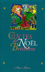Jacques Thiériot - Contes de Noël brésiliens.