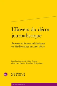 L'envers du décor journalistique