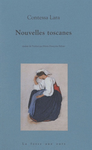  Contessa Lara - Nouvelles toscanes.