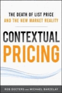 Contextual Pricing: The Death of List Price and the New Market Reality.
