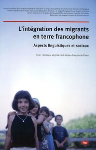 L'intégration des migrants en terre francophone