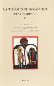 La théologie byzantine et sa tradition