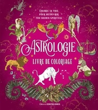 Livres à téléchargement gratuit textile Astrologie  - Livre de coloriage  par Contre-dires en francais 9782849337318