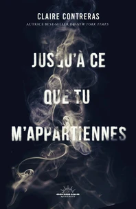 Jusqu'à ce que tu m'appartiennes