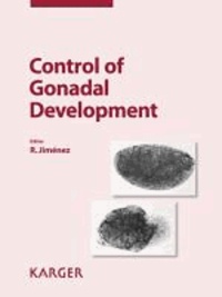 Control of Gonadal Development - Reprint of:'Sexual Development 2013, Vol. 7, No. 1-3'.