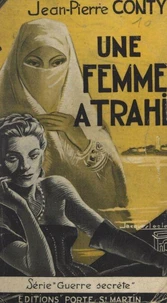 Une femme a trahi